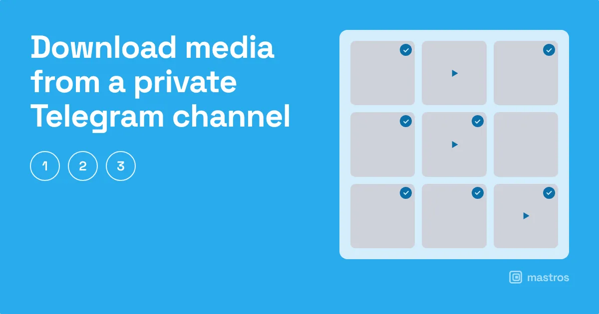 Download media from a private Telegram channel
