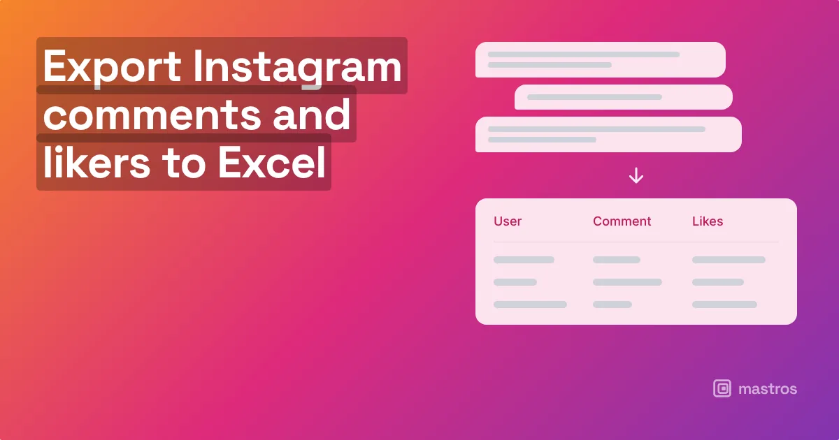 An Instagram post's comments in Excel, sorted by likes, for instagram comments viewer
